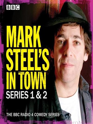 cover image of Mark Steel's In Town, Series 1 & 2